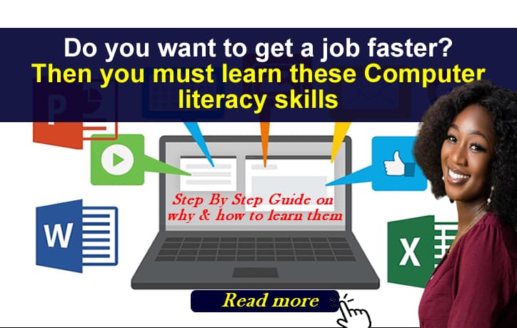 Computer literacy skills you need to get a job faster in Nigeria: Step by Step guide