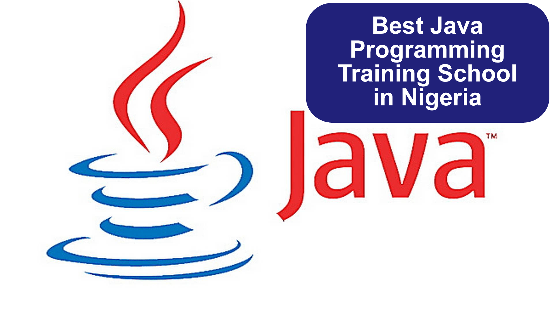 Best Java Programming Training School in Nigeria - Computer Training ...