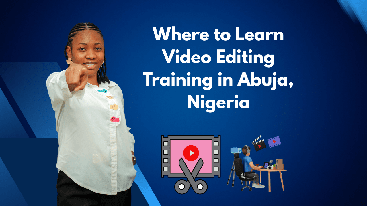 Where to Learn Video Editing Training in Abuja, Nigeria - Computer ...